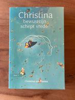 Christina - Bewustzijn Schept Vrede (Deel 3), Boeken, Ophalen of Verzenden, Zo goed als nieuw, Spiritualiteit algemeen, Achtergrond en Informatie