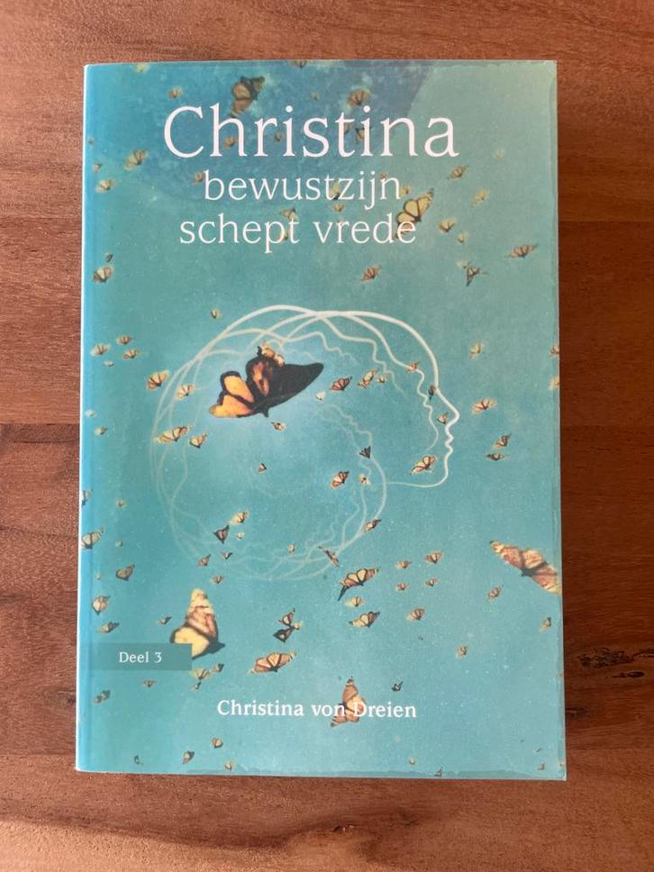 Christina - Bewustzijn Schept Vrede (Deel 3), Boeken, Esoterie en Spiritualiteit, Zo goed als nieuw, Achtergrond en Informatie