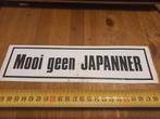 Mooi geen Japanner, Ophalen of Verzenden, Zo goed als nieuw