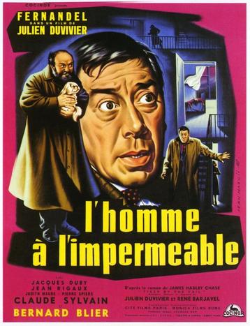 10). L'Homme à l'Imperméable, Bernard Blier, Fernandel /1957 beschikbaar voor biedingen