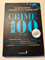 Crime Top 100 - De Beruchtste Criminelen van Nederland, Boeken, Ophalen of Verzenden, Gelezen