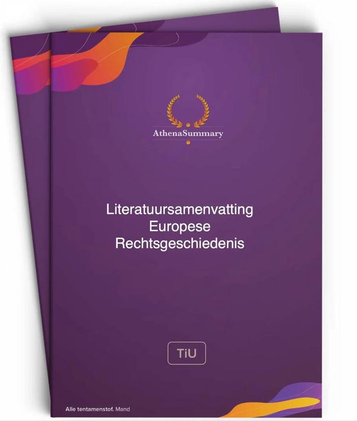 Athena Samenvatting Europese Rechtsgeschiedenis - UvT, Boeken, Studieboeken en Cursussen, Zo goed als nieuw, WO, Alpha, Ophalen of Verzenden