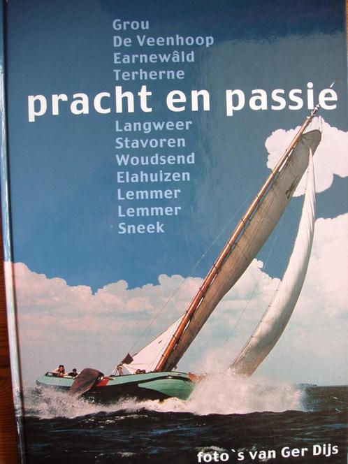 Pracht en Passie. Ger Dijs en de Skûtsjes, Boeken, Vervoer en Transport, Zo goed als nieuw, Boot, Ophalen of Verzenden