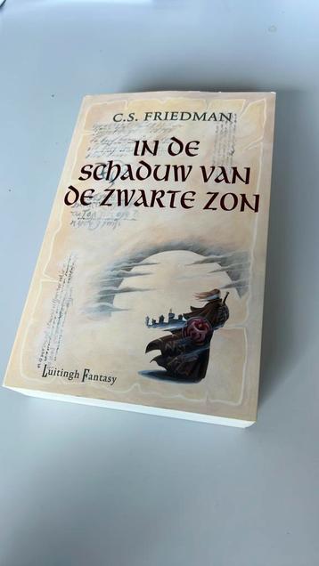 C.S. Friedman - 1 In de schaduw van de zwarte zon beschikbaar voor biedingen
