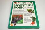 Het Moestuinboek — Groot Formaat, Rijk Geïllustreerd, Boeken, Ophalen of Verzenden, Gelezen, Interieur en Design