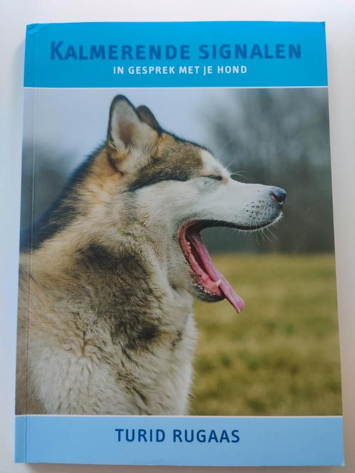 Kalmerende Signalen - Turid Rugaas, Boeken, Dieren en Huisdieren, Zo goed als nieuw, Honden, Ophalen of Verzenden