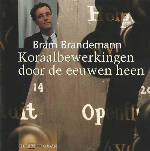 OrgelCD: Bram Brandemann - Koraalbewerkingen door de eeuwen, Cd's en Dvd's, Cd's | Religie en Gospel, Zo goed als nieuw, Koren of Klassiek