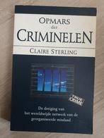 Opmars der criminelen claire sterling true crime, Boeken, Gelezen, Ophalen of Verzenden