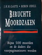 Beruchte Moordzaken - J.H.H. Gaute & Robin Odell, Ophalen of Verzenden, Zo goed als nieuw, J.H.H. Gaute & Robin Odell, Nederland