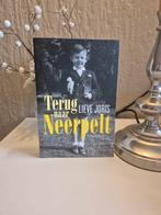 Terug naar Neerpelt - Lieve Joris, Ophalen of Verzenden, Zo goed als nieuw, Lieve Joris, België