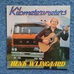 LP Henk Wijngaard - Kilometervreters, Ophalen of Verzenden, Zo goed als nieuw, 12 inch, Levenslied of Smartlap