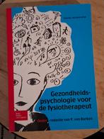 Gezondheidspsychologie voor de fysiotherapeut, Boeken, Ophalen of Verzenden, Zo goed als nieuw