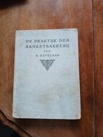 De Praktijk der Banketbakkerij - R. Davelaar (2e druk), Ophalen of Verzenden, R. Davelaar