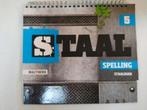 Staal - VERSIE 1 - Groep 5 - Spelling Staalboek., Boeken, Schoolboeken, Ophalen of Verzenden, Zo goed als nieuw, Overige niveaus