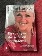 Byron Katie nieuw - Vier vragen die je leven veranderen, Boeken, Achtergrond en Informatie, Spiritualiteit algemeen, Byron Katie