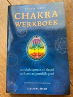 Chakra Werkboek - Anodea Judith, Boeken, Verzenden, Zo goed als nieuw, Spiritualiteit algemeen, Achtergrond en Informatie