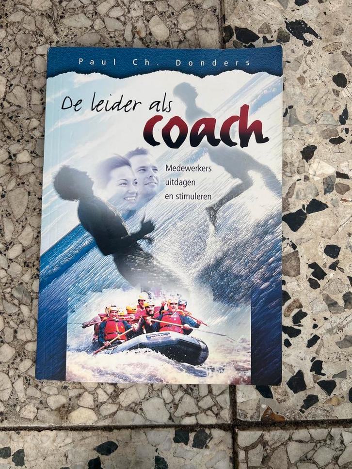 De Leider als Coach - Paul Ch. Donders, Boeken, Economie, Management en Marketing, Gelezen, Management, Ophalen of Verzenden
