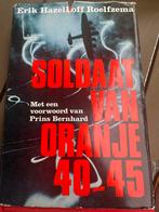 Soldaat van Oranje 40-45, Boeken, Verzenden, Algemeen, Erik Hazelhoff Roelfzema, Tweede Wereldoorlog
