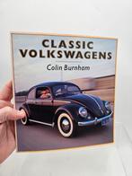 Boek Classic Volkswagens VW Kever Transporter Colin Burnham, Boeken, Auto's | Boeken, Gelezen, Volkswagen, Ophalen of Verzenden