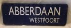 Straatnaambord Abberdaan Westpoort in Amsterdam, Ophalen of Verzenden
