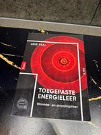 Toegepaste Energieleer - Arie Taal, Ophalen of Verzenden, Beta, Zo goed als nieuw, HBO