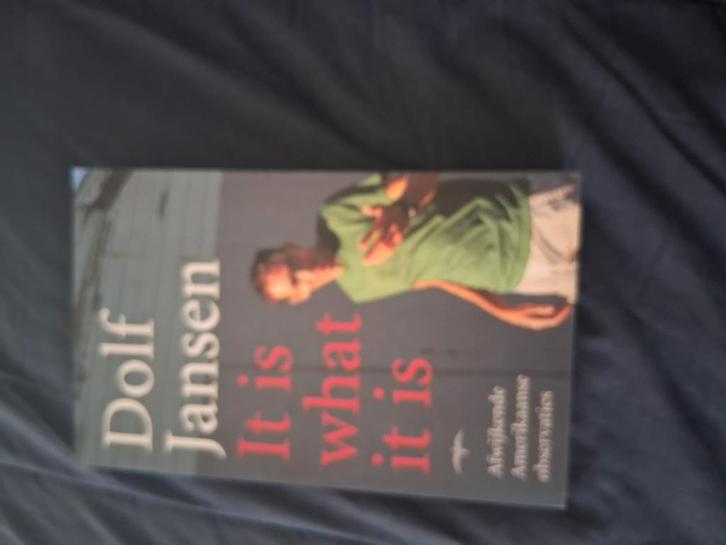 Dolf Jansen - It is what it is, Boeken, Literatuur, Zo goed als nieuw, Nederland, Ophalen of Verzenden