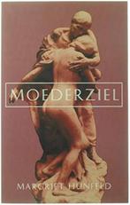 Margriet Hunfeld Moederziel, Ophalen of Verzenden, Nieuw