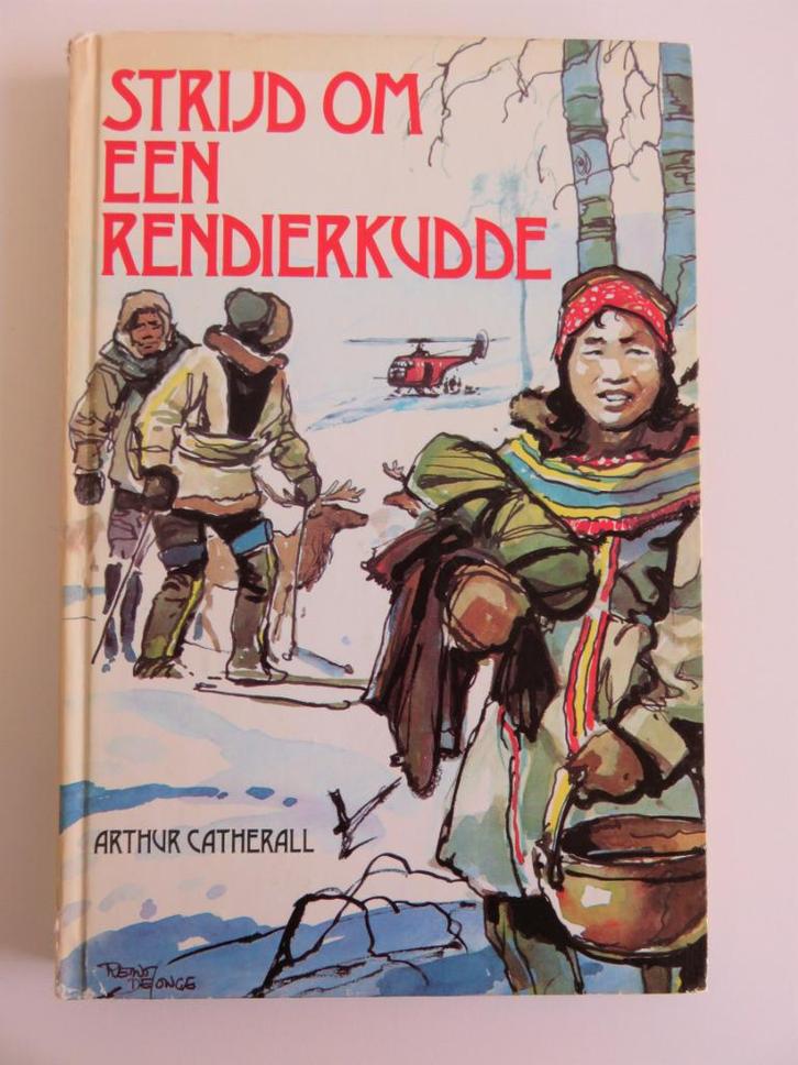 Strijd om een rendierkudde - Arthur Catherall (hardcover), Boeken, Kinderboeken | Jeugd | 10 tot 12 jaar, Zo goed als nieuw, Fictie
