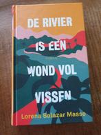 Lorena Salazar - De rivier is een wond vol vissen, Nieuw, Ophalen of Verzenden, Nederland, Lorena Salazar