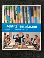 Identiteitsmarketing - Kaj Morel, Ophalen of Verzenden, Zo goed als nieuw, Economie en Marketing