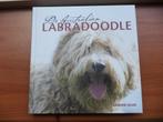 De Australian LABRADOODLE, Arienne Quak, Ophalen of Verzenden, Gelezen