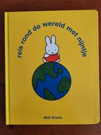 Dick Bruna - Reis rond de wereld met nijntje, Ophalen of Verzenden, Zo goed als nieuw, Dick Bruna