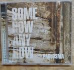 Paulusma - Somehow Anyhow Now CD, Ophalen of Verzenden, Zo goed als nieuw