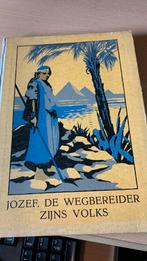 Jozef, de wegbereider zijns volks Noordtzij, Dr. A  1936, Boeken, Christendom | Protestants, Ophalen of Verzenden, Zo goed als nieuw