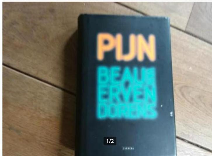 B. van Erven Dorens - Pijn, Boeken, Romans, Zo goed als nieuw, Ophalen of Verzenden