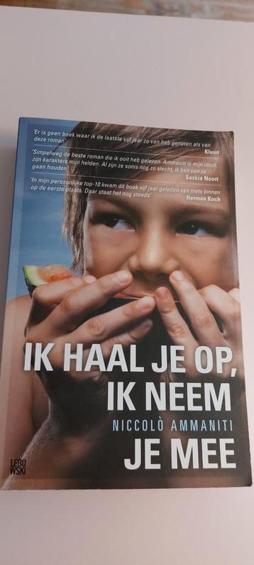 Ik haal je op, ik neem je mee - Niccolò Ammaniti beschikbaar voor biedingen