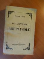 Louys, Pierre Les avontures du Roi Pausole, Ophalen of Verzenden, Gelezen, Nederland