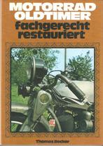 Motorrad oldtimer Fachgerecht restauriert, Boeken, Ophalen of Verzenden, Zo goed als nieuw