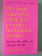 Het boek waarvan je wilde dat je ouders het hadden gelezen, Ophalen of Verzenden, Gelezen
