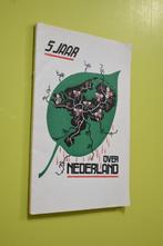 Vijf jaar hakenkruis over Nederland 1e druk- J. Rot, Verzamelen, Ophalen of Verzenden, Overige soorten, Nederland, Boek of Tijdschrift