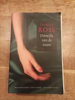 Tomas Ross - Omwille van de troon, Gelezen, Ophalen of Verzenden, Nederland, Tomas Ross