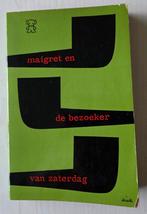 Maigret en de bezoeker van zaterdag, Boeken, Detectives, Ophalen of Verzenden, Gelezen, Georges Simenon