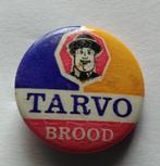 Speldje Tarvo Brood, Verzamelen, Ophalen of Verzenden, Zo goed als nieuw, Merk, Speldje of Pin