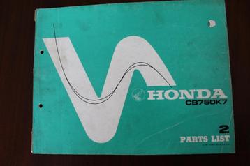 Honda CB750 K7 1977 SOHC motorcycle parts list CB 750  beschikbaar voor biedingen
