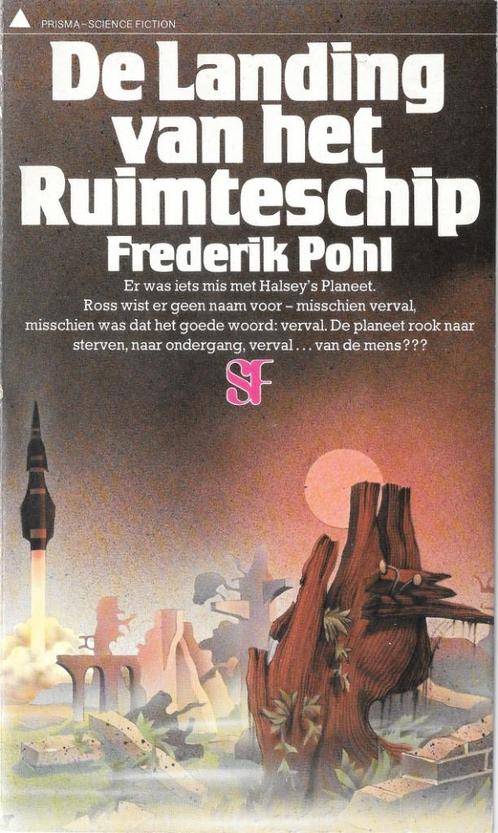 Frederick Pohl: De landing van het ruimteschip, Boeken, Science fiction, Gelezen, Ophalen of Verzenden