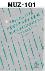 MUZ101 Bladmuziek Fluitspelen voor Beginners - deel 2, Gebruikt, Dwarsfluit of Piccolo, Ophalen of Verzenden, Artiest of Componist