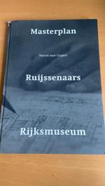 Masterplan Ruijssenaars rijksmuseum - vooruit naar Cuypers, Boeken, Ophalen of Verzenden