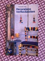 Decoratieve Verftechnieken - Guusanke Vogt, Boeken, Ophalen, Gelezen, Tekenen en Schilderen