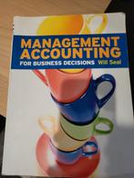 Management Accounting for Business Decisions, Boeken, Will Seal, Ophalen of Verzenden, Zo goed als nieuw, Management