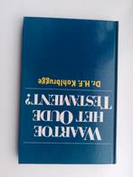 Waartoe het Oude Testament? - H.F. Kohlbrugge, Boeken, Dr. H.F. Kohlbrugge, Christendom | Protestants, Ophalen of Verzenden, Zo goed als nieuw